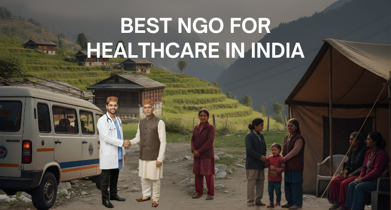 Best NGO For Healthcare In India
